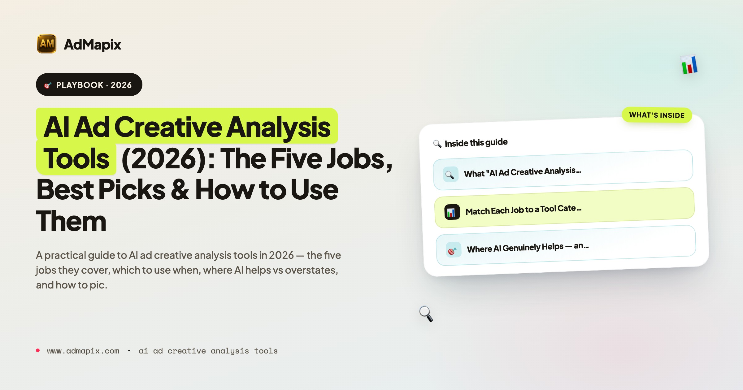 AI Ad Creative Analysis Tools 2026: Five Jobs & Best Picks